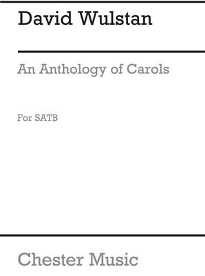 David Wulstan: Anthology Of Carols: Gesang Solo