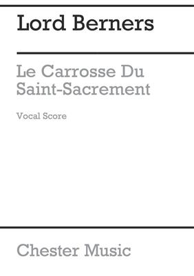 Lord Berners: Le Carrosse Du Saint Sacrement: Gesang Solo