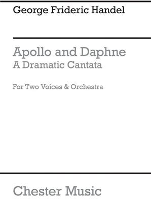 Georg Friedrich Händel: Apollo And Daphne: Gesang Solo