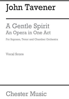 John Tavener: A Gentle Spirit (Full Score): Gemischter Chor mit Ensemble