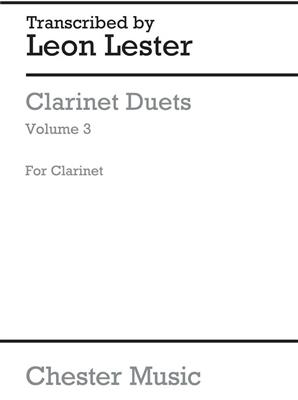 Leon Lester: Clarinet Duets Volume 3: Klarinette Duett
