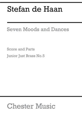 Jan de Haan: Seven Moods and Dances: Blechbläser Ensemble