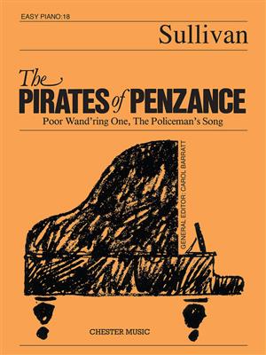 Arthur Seymour Sullivan: The Pirates of Penzance: Easy Piano