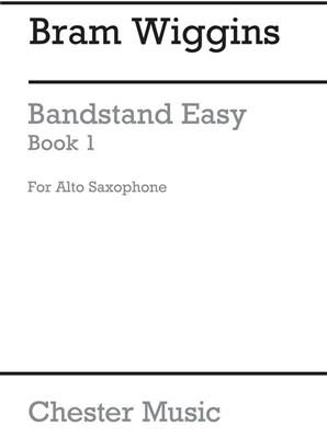 Bandstand Easy Book 1 (Alto Saxophone 1): Altsaxophon