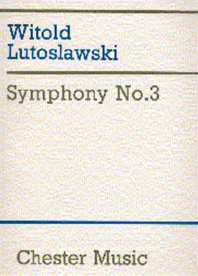 Witold Lutoslawski: Symphony No.3: Orchester