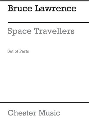 Bruce Lawrence: Playstrings No. 7 Bruce Lawrence: Space Travellers: Orchester