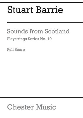 Playstrings No.10 Sounds From Scotland: (Arr. Stuart Barrie): Orchester