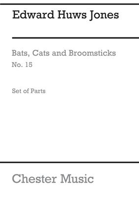 Edward Huws Jones: Playstrings No. 15 Bats, Cats And Broomsticks: Orchester