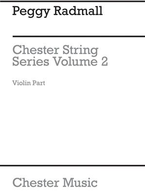 Peggy Radmall: Chester String Series Violin Book 2 (Violin Part): Violine Solo