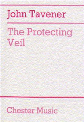 John Tavener: The Protecting Veil: Orchester