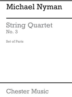 Michael Nyman: String Quartet No. 3 Parts: Streichquartett