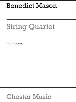 Benedict Mason: String Quartet No1: Streichquartett