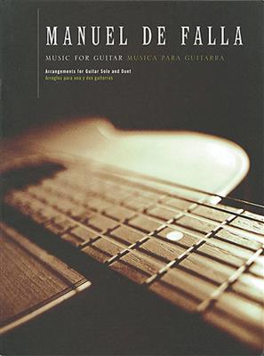 Manuel de Falla: Music For Guitar: Gitarre Solo
