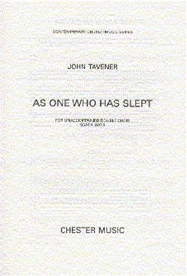 John Tavener: As One Who Has Slept: Gemischter Chor mit Begleitung