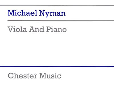 Michael Nyman: Viola And Piano: Viola mit Begleitung