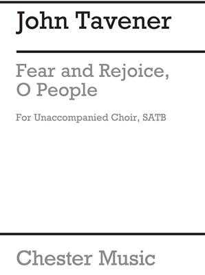 John Tavener: Fear And Rejoice, O People: Gemischter Chor mit Begleitung