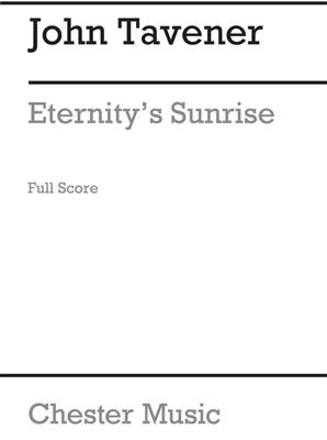 John Tavener: Eternity's Sunrise: Orchester mit Gesang