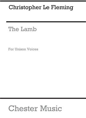 Christopher Le Fleming: The Lamb for Unison Voices: Gemischter Chor mit Begleitung