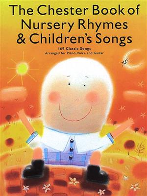 Chester Book Of Nursery Rhymes & Children's Songs: Klavier, Gesang, Gitarre (Songbooks)