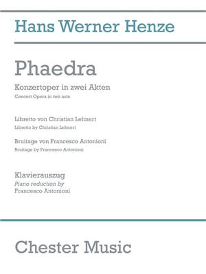Hans Werner Henze: Phaedra: Gemischter Chor mit Ensemble
