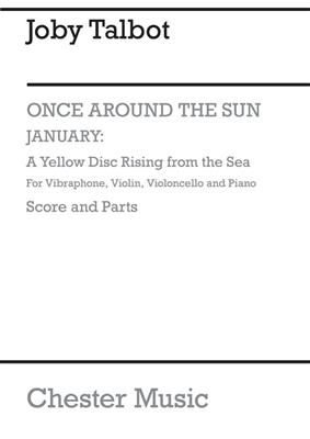 Joby Talbot: January A Yellow Disc Rising From The Sea: Kammerensemble