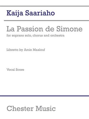 Kaija Saariaho: La Passion De Simone: Orchester