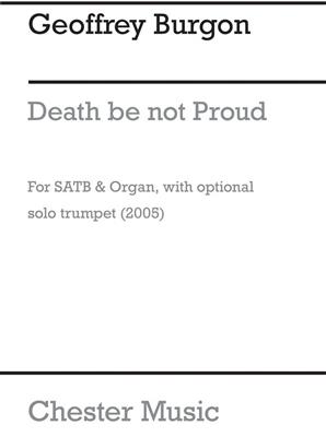 Geoffrey Burgon: Death Be Not Proud (Trumpet Part): Gemischter Chor mit Begleitung