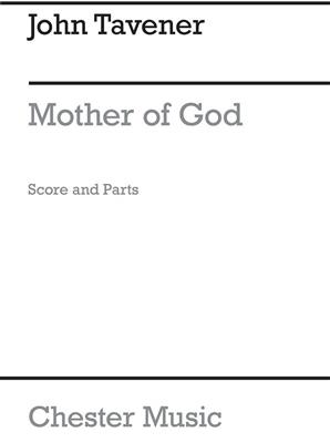 John Tavener: Mother Of God Here I Stand: Streichorchester