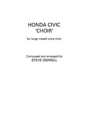 Steve Sidwell: Honda Civic 'Choir' (Mixed Choir): Gemischter Chor mit Begleitung