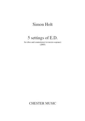 Simon Holt: 5 Settings Of E.D.: Gesang mit sonstiger Begleitung