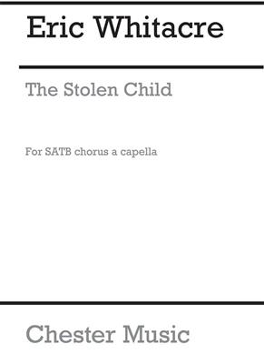 Eric Whitacre: The Stolen Child (Six Solo Voices And SATB Chorus): Gemischter Chor mit Begleitung