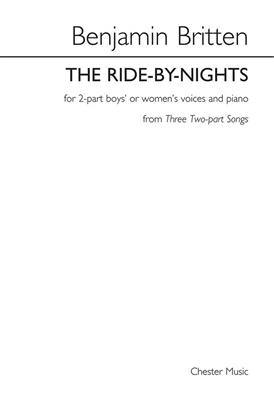 Benjamin Britten: The Ride-By-Nights: Frauenchor mit Klavier/Orgel
