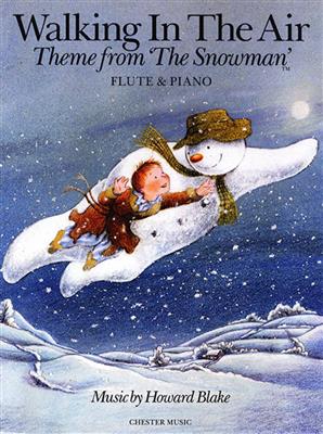 Howard Blake: Walking In The Air (The Snowman) Flute/Piano: (Arr. Daniel Scott): Flöte mit Begleitung