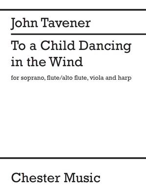 John Tavener: To A Child Dancing In The Wind: Kammerensemble