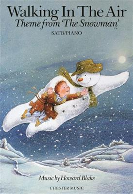 Howard Blake: Walking In The Air (The Snowman) - SATB/Piano: Gemischter Chor mit Klavier/Orgel