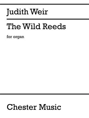 Judith Weir: The Wild Reeds: Orgel