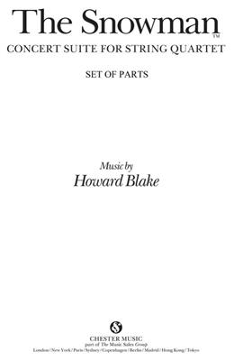 Howard Blake: The Snowman - Concert Suite For String Quartet: Streichquartett
