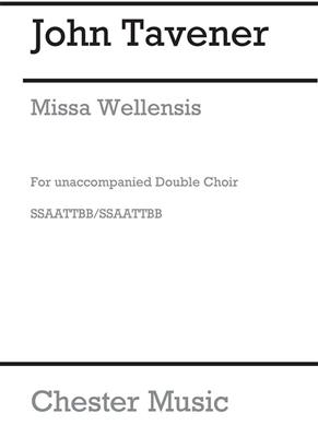John Tavener: Missa Wellensis: Gemischter Chor mit Begleitung