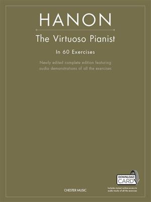 The Virtuoso Pianist In Sixty Exercises