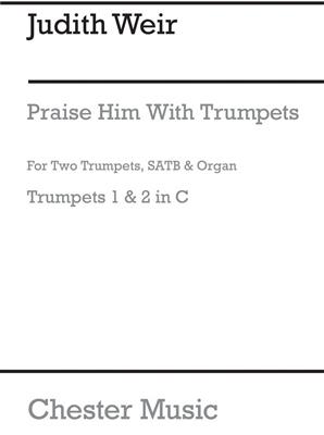 Judith Weir: Praise Him With Trumpets: Trompete Solo