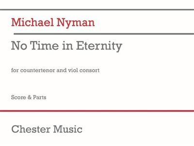 Michael Nyman: No Time in Eternity: Kammerensemble