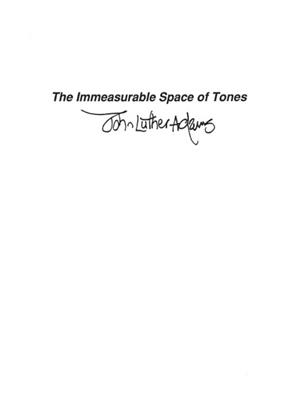 John Luther Adams: The Immeasurable Space Of Tones: Kammerensemble