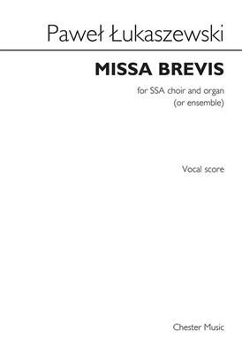 Paweł Łukaszewski: Missa Brevis: Frauenchor mit Begleitung