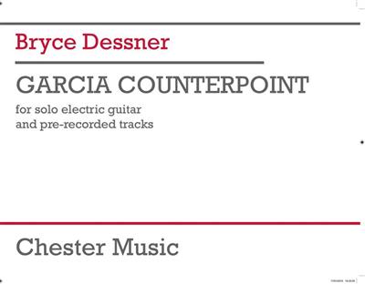 Bryce Dessner: Garcia Counterpoint: Gitarre Solo
