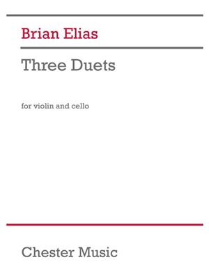 Brian Elias: Three Duets for Violin and Cello: Streicher Duett