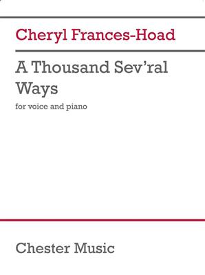 Cheryl Frances-Hoad: A Thousand Sev'ral Ways: Gesang mit Klavier