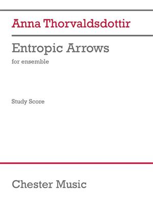 Anna Thorvaldsdottir: Entropic Arrows: Kammerensemble