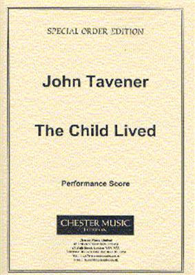 John Tavener: The Child Lived: Gemischtes Duett