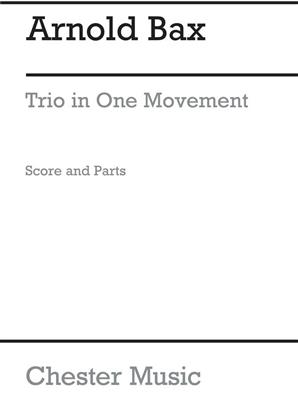 Bax Trio In One Movement: Kammerensemble