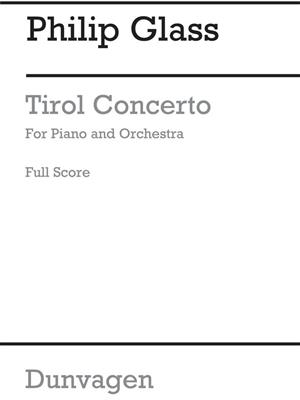 Philip Glass: Tirol Concerto: Orchester mit Solo